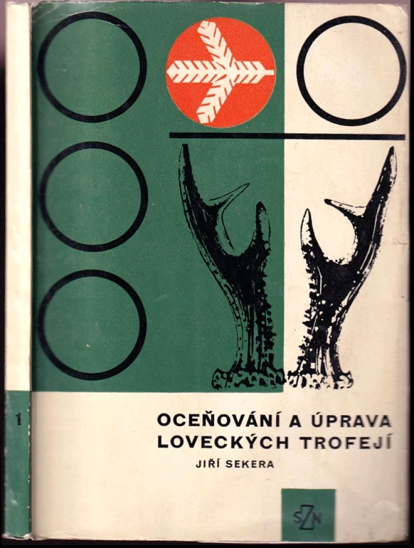 Levně Oceňování a úprava loveckých trofejí (Jiří Sekera, 1967)