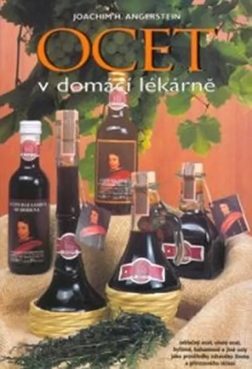 Levně Ocet v domácí lékárně (Joachim H Angerstein, 2001)