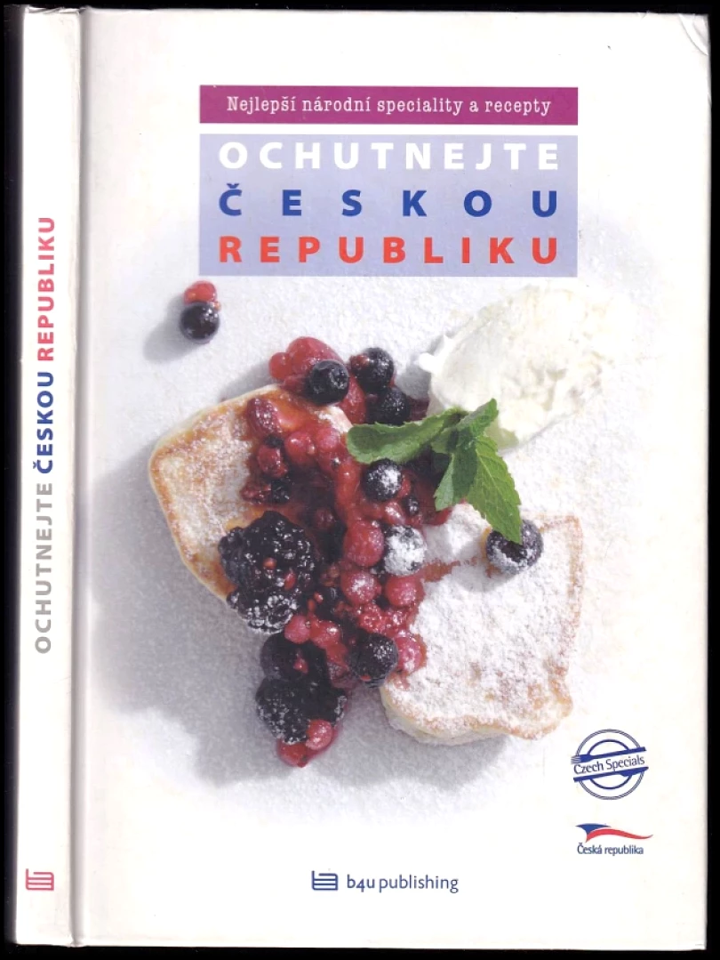 Levně Ochutnejte Českou republiku (Eva Obůrková, 2010)
