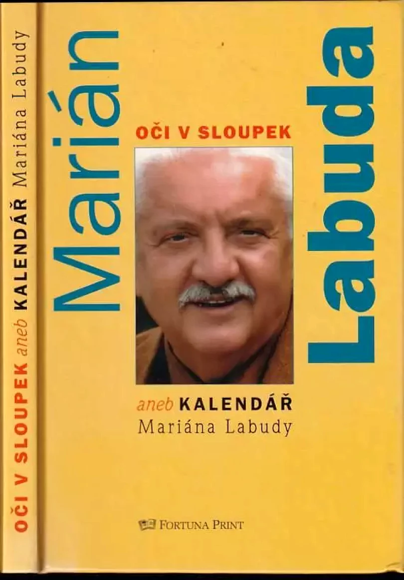 Oči v sloupek, aneb, Kalendář Mariána Labudy (Marián Labuda, 2004)