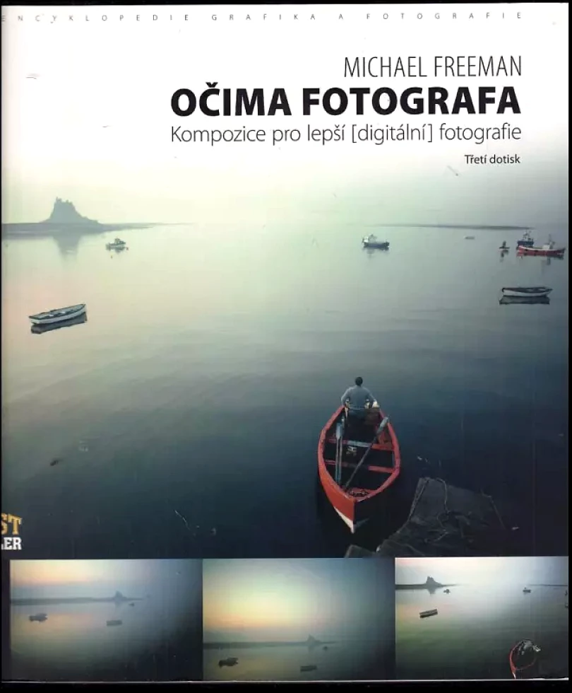 Očima fotografa (Michael Freeman, 2008)