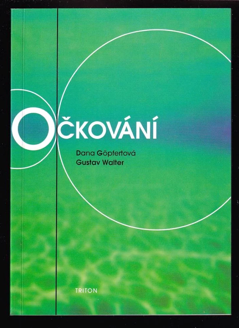 Očkování (Dana Göpfertová, 1997)