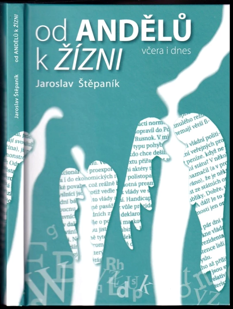 Od andělů k žízni (Jaroslav Štěpaník, 2013)