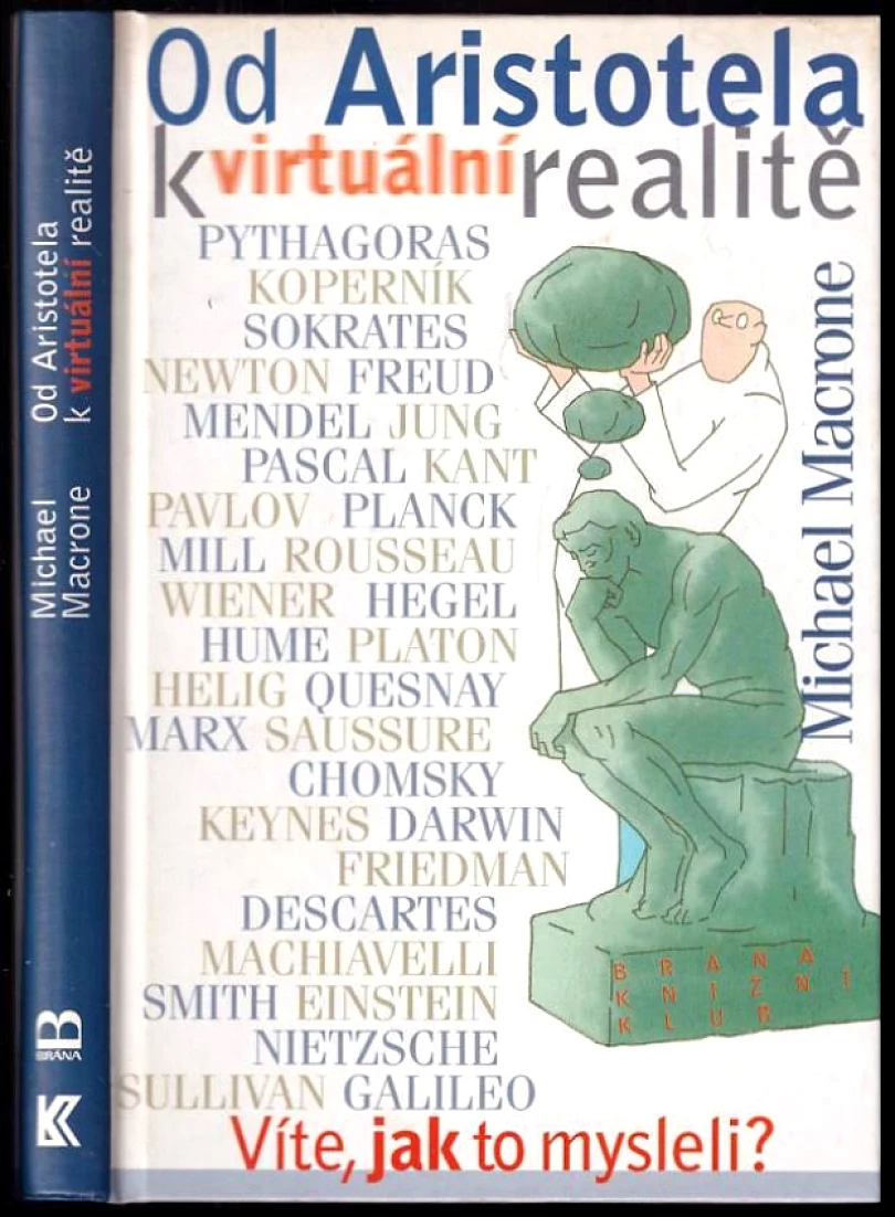 Levně Od Aristotela k virtuální realitě (Michael Macrone, 1999)