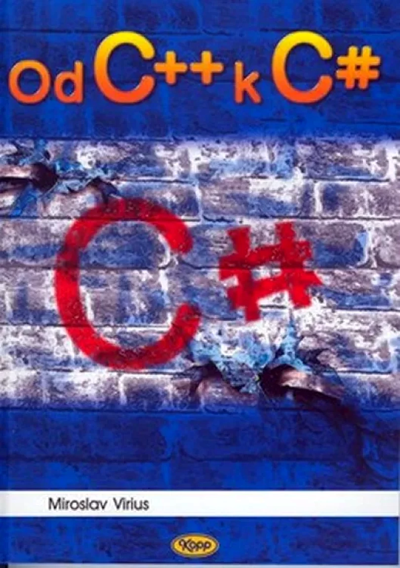Od C++ k C# (Miroslav Virius, 2002)