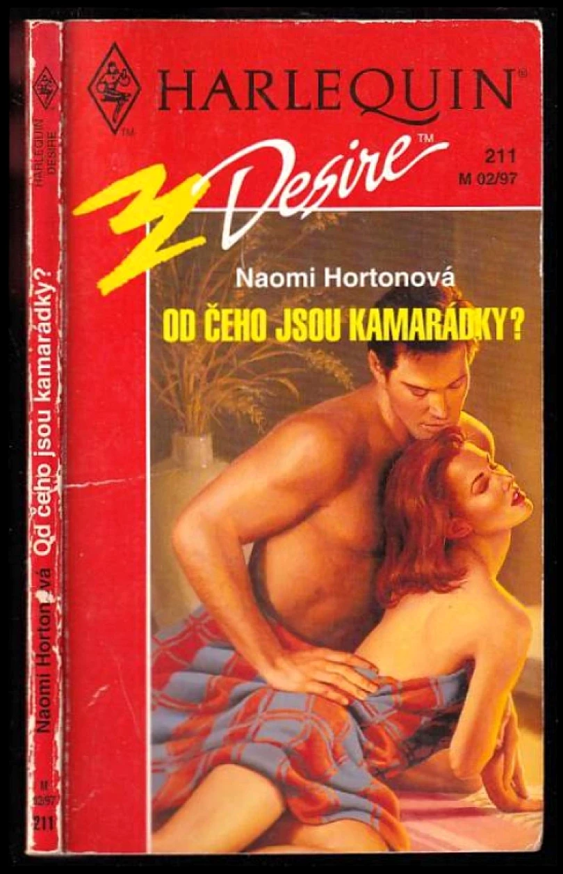 Levně Od čeho jsou kamarádky? (Naomi Horton, 1997)
