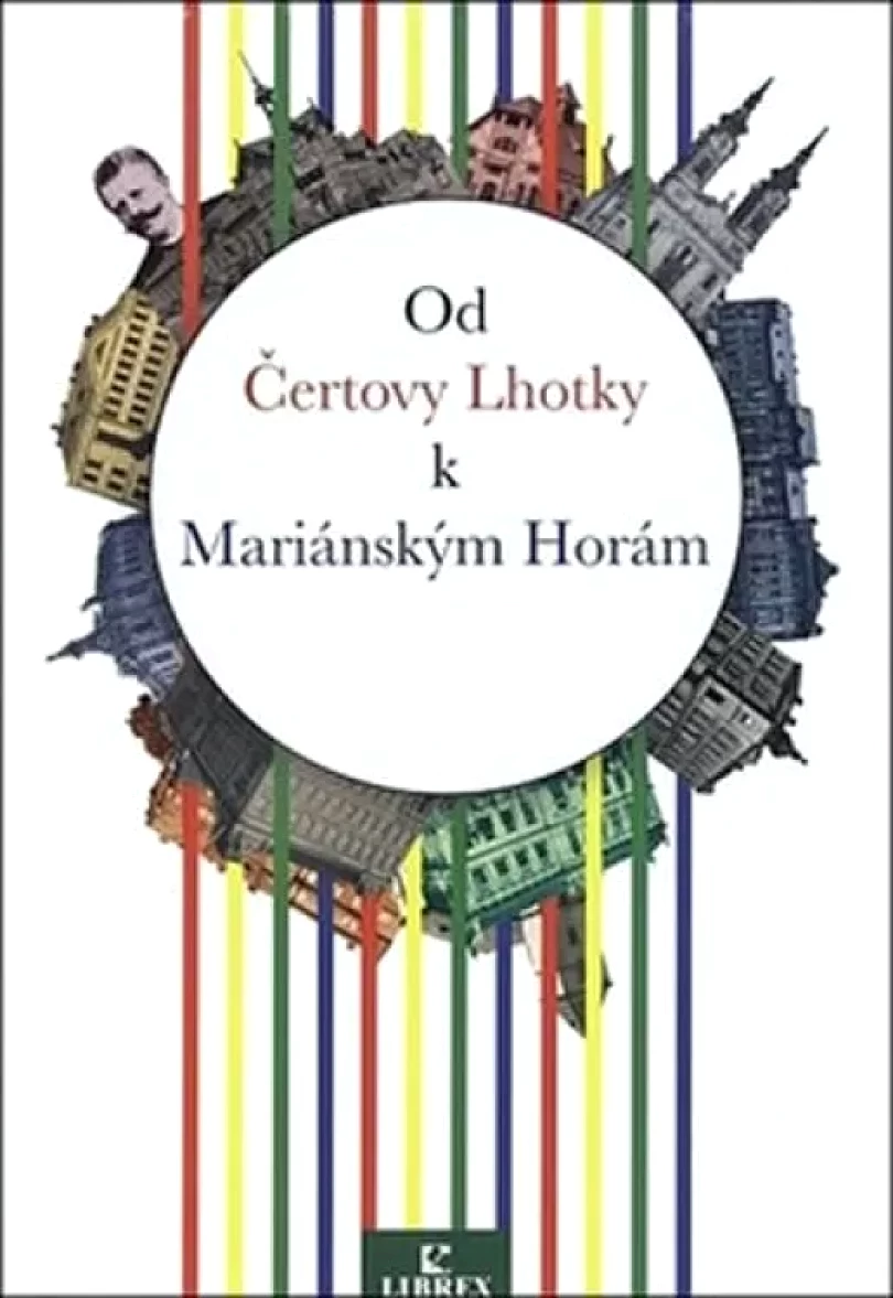 Od Čertovy Lhotky k Mariánským Horám (, 2019)
