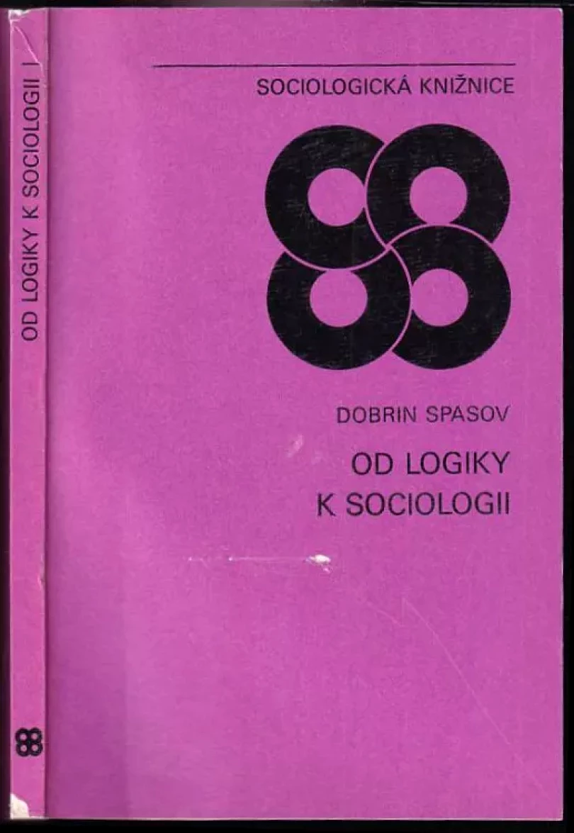 Od logiky k sociologii (Dobrin Spasov, 1983)