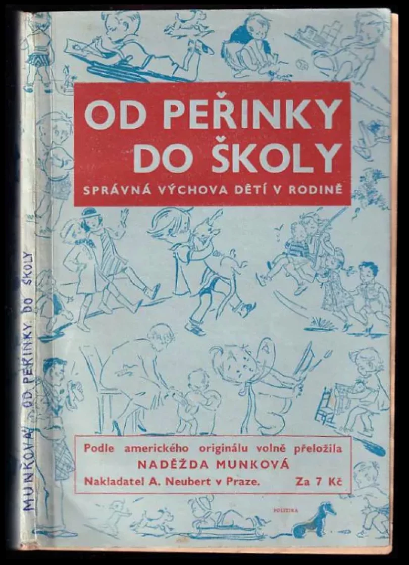 Od peřinky do školy (Blanche C Weill, 1937)