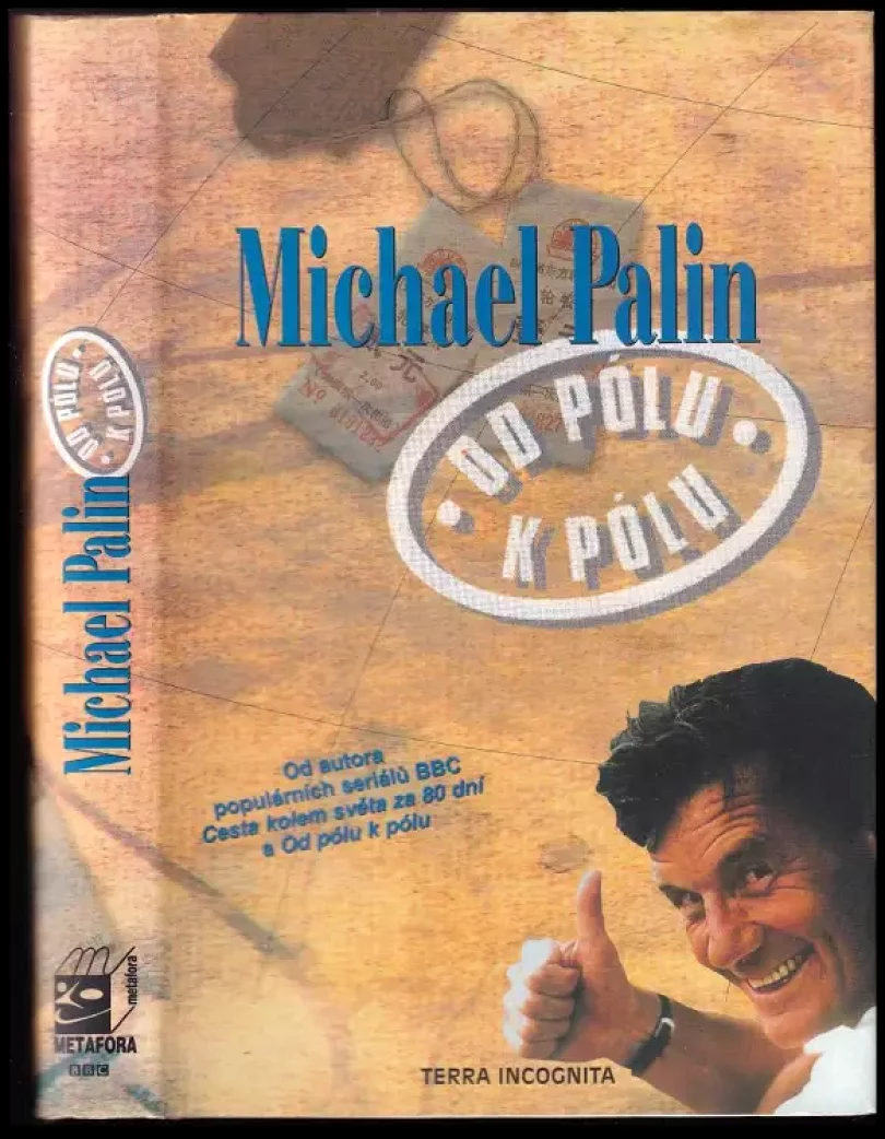 Levně Od pólu k pólu (Michael Edward Palin, 2001)