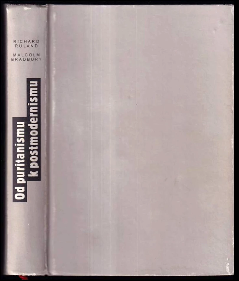 Levně Od puritanismu k postmodernismu (Malcolm Bradbury, 1997)