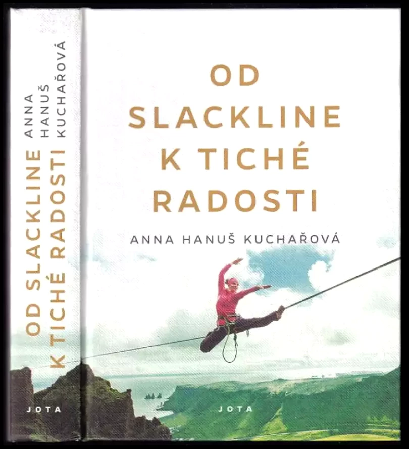 Od slackline k tiché radosti (Hanuš, 2020)
