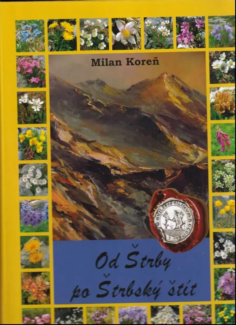 Levně Od Štrby po Štrbský štít (Milan Koreň, 2012)