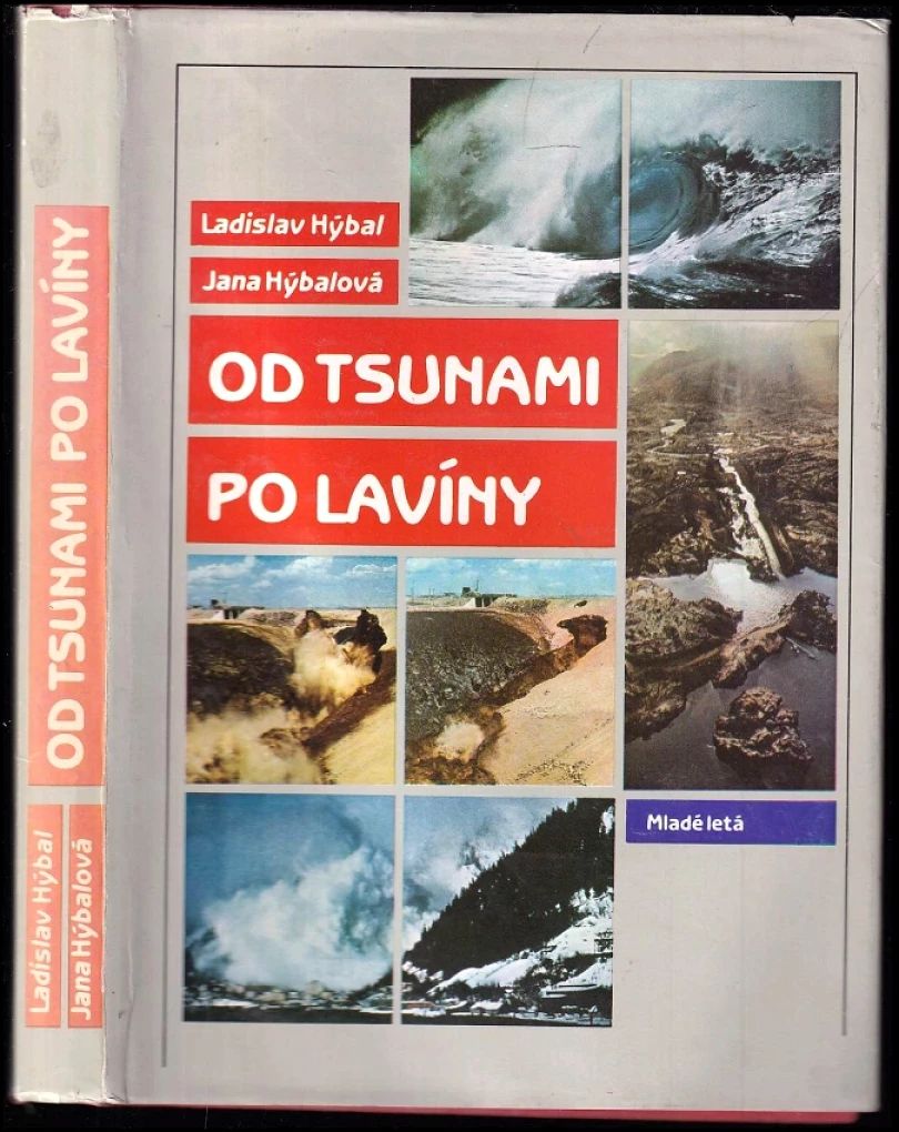 Levně Od Tsunami po lavíny (Ladislav Hýbal, 1989)
