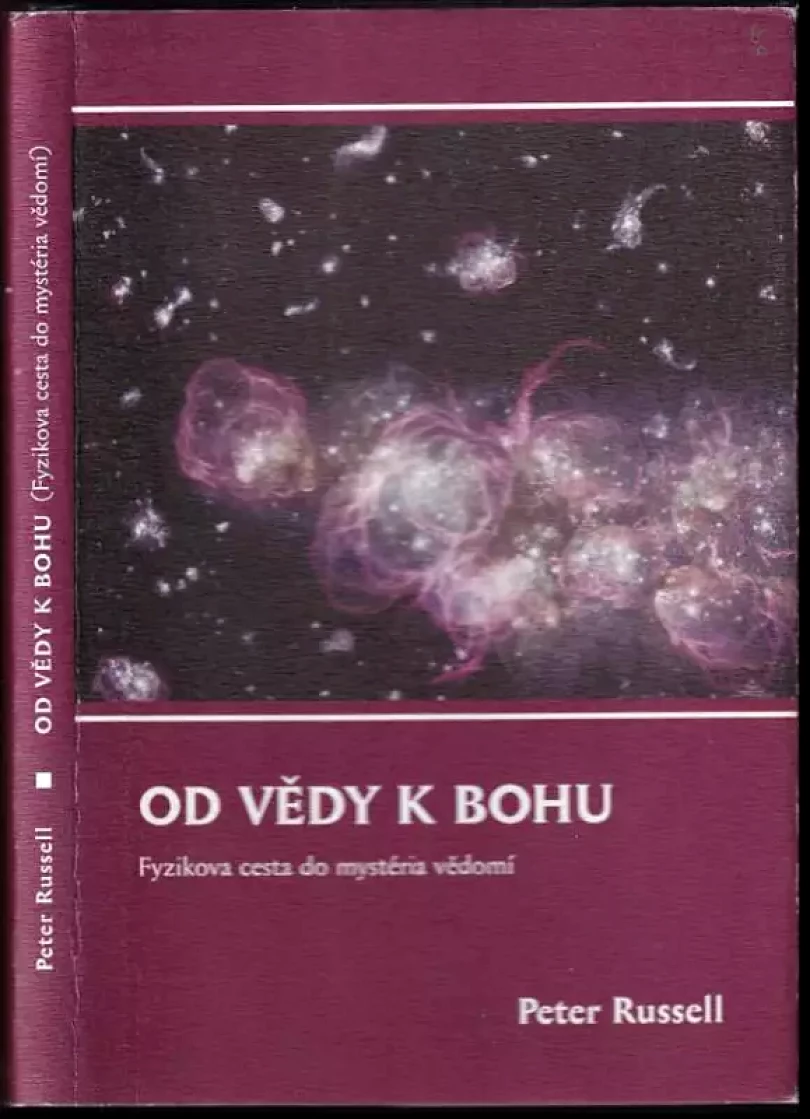Levně Od vědy k Bohu (Peter Russell, 2008)
