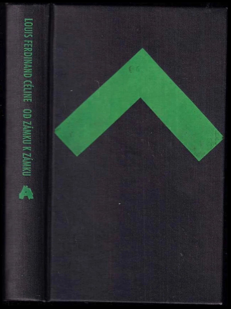 Od zámku k zámku (Louis Ferdinand Céline, 1996)