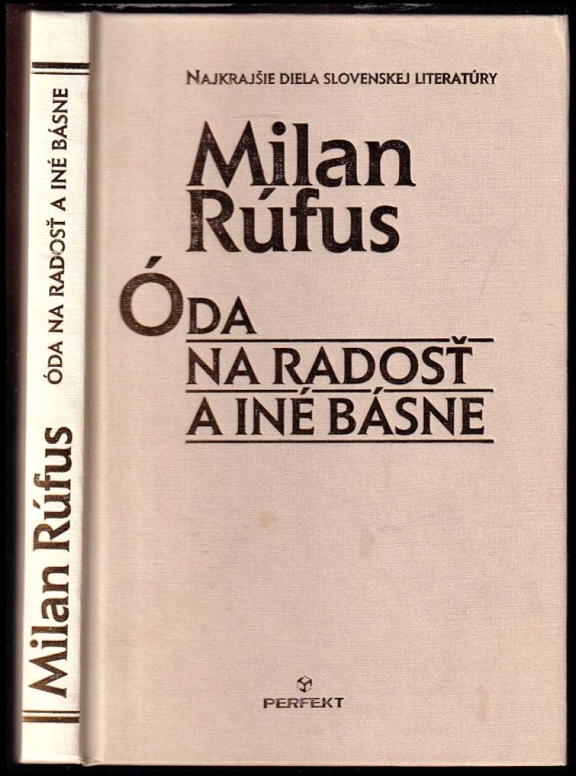 Óda na radosť a iné básne (Milan Rúfus, 2004)