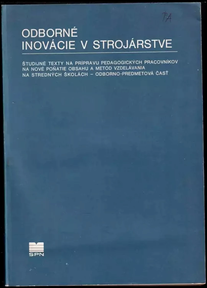 Odborné inovácie v strojárstve (Milan Hutta, 1983)