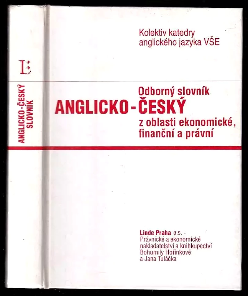 Odborný slovník anglicko-český,česko-anglický z oblasti ekonomické, finanční a právní (Michaela Vydrová, 1994)