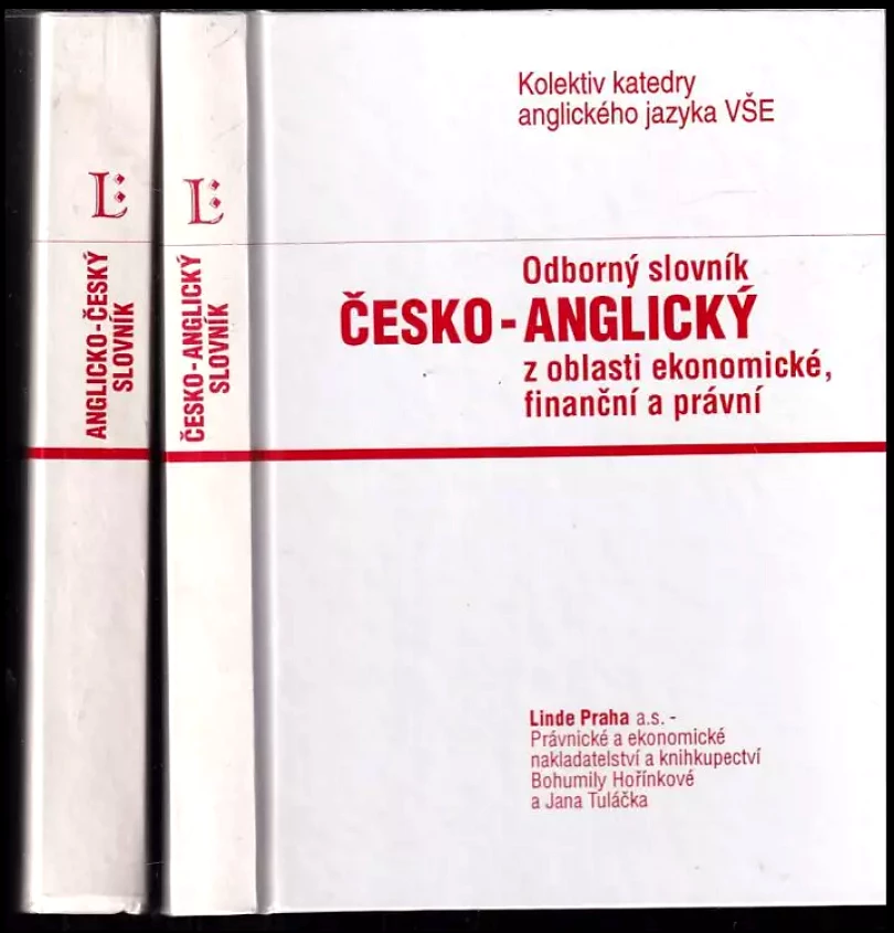 Odborný slovník česko-anglický a anglicko český z oblasti ekonomické, finanční a právní (Milena Bočánková, 1994)