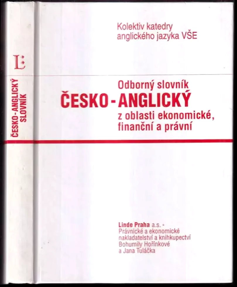 Odborný slovník česko-anglický z oblasti ekonomické, finanční a právní (Milena Bočánková, 1994)