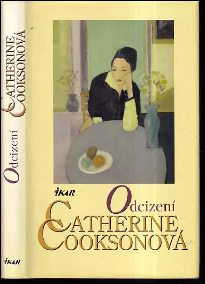 Levně Odcizení (Catherine Cookson, 2003)
