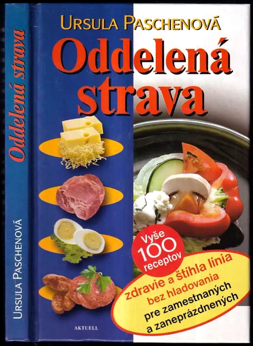 Levně Oddelená strava (Ursula Paschen, 2003)