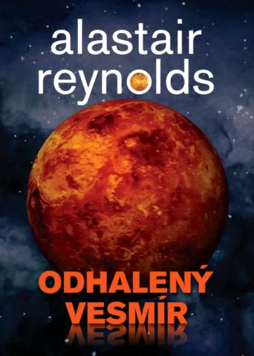 Levně Odhalený vesmír (Alastair Reynolds, 2023)