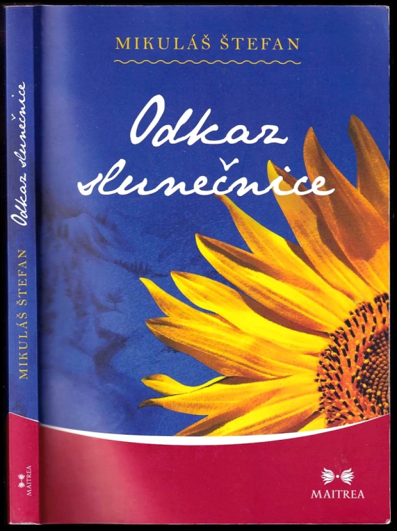 Odkaz slunečnice (Mikuláš Štefan, 2016)