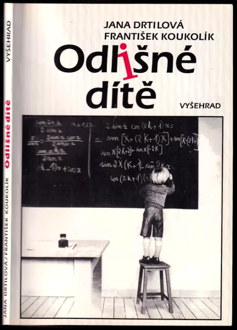 Odlišné dítě (Frantisek Koukolík, 1994)