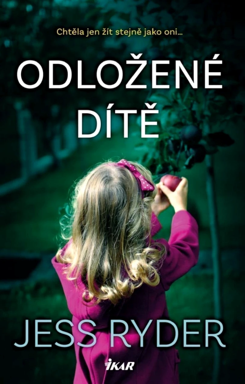 Odložené dítě (Jess Ryder, 2022)