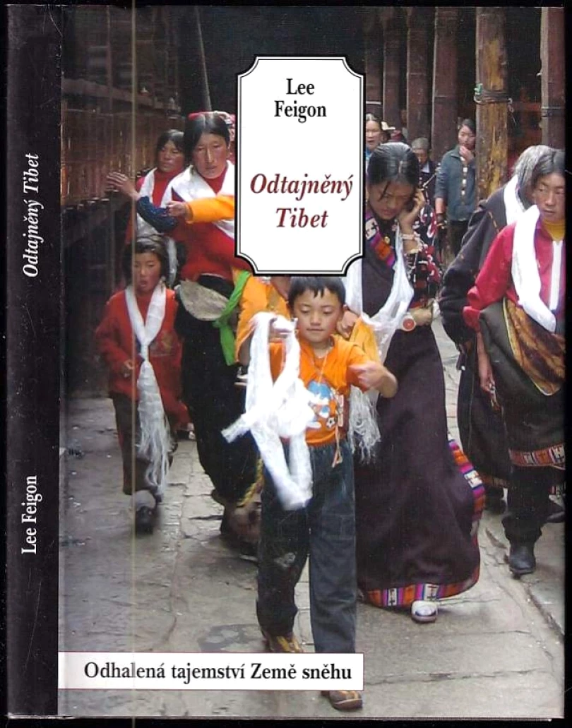 Levně Odtajněný Tibet (Lee Feigon, 2006)