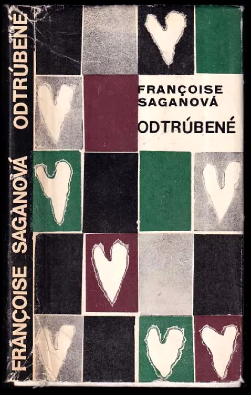 Levně Odtrúbené (Françoise Sagan, 1966)