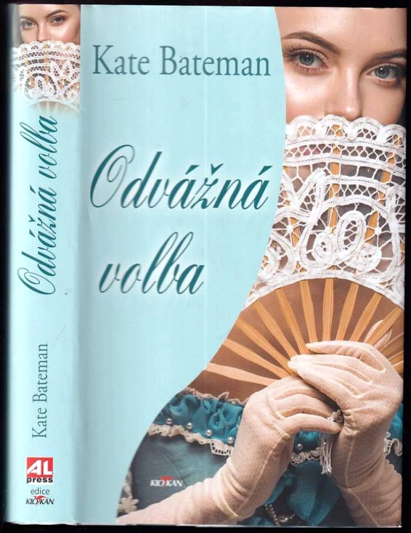 Levně Odvážná volba (Kate Bateman, 2022)
