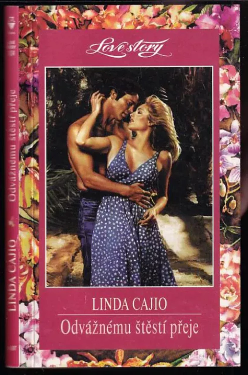 Levně Odvážnému štěstí přeje (Linda Cajio, 1977)