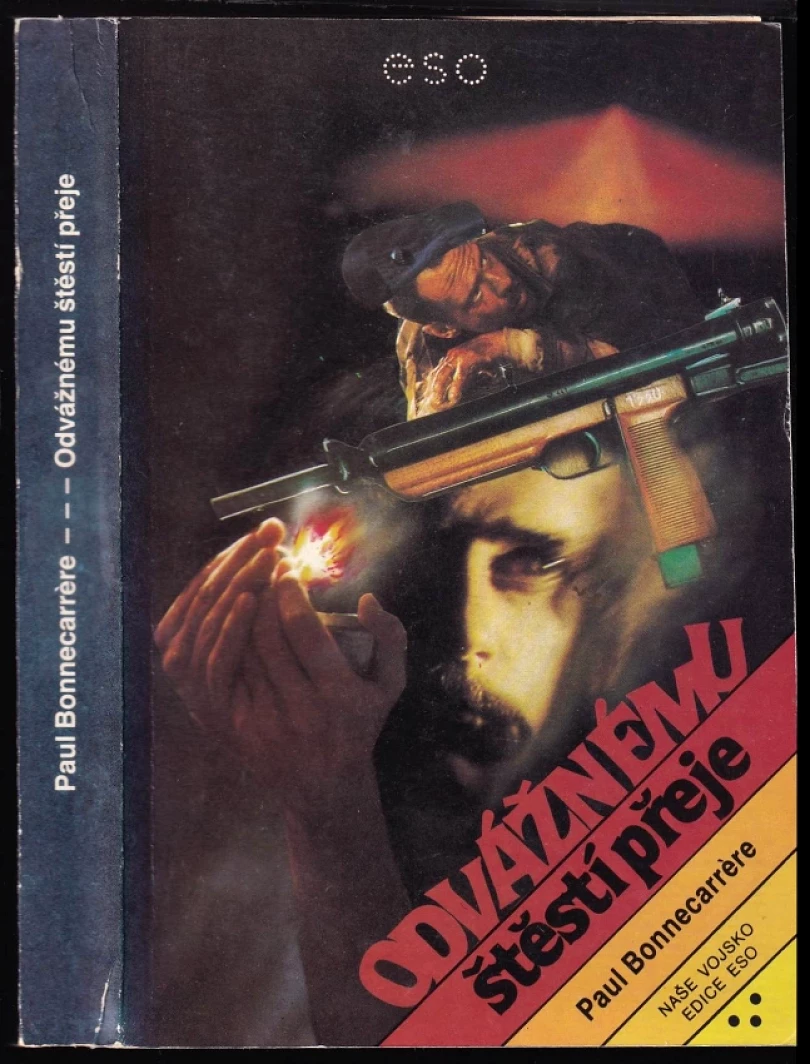 Odvážnému štěstí přeje (Paul Bonnecarrère, 1991)