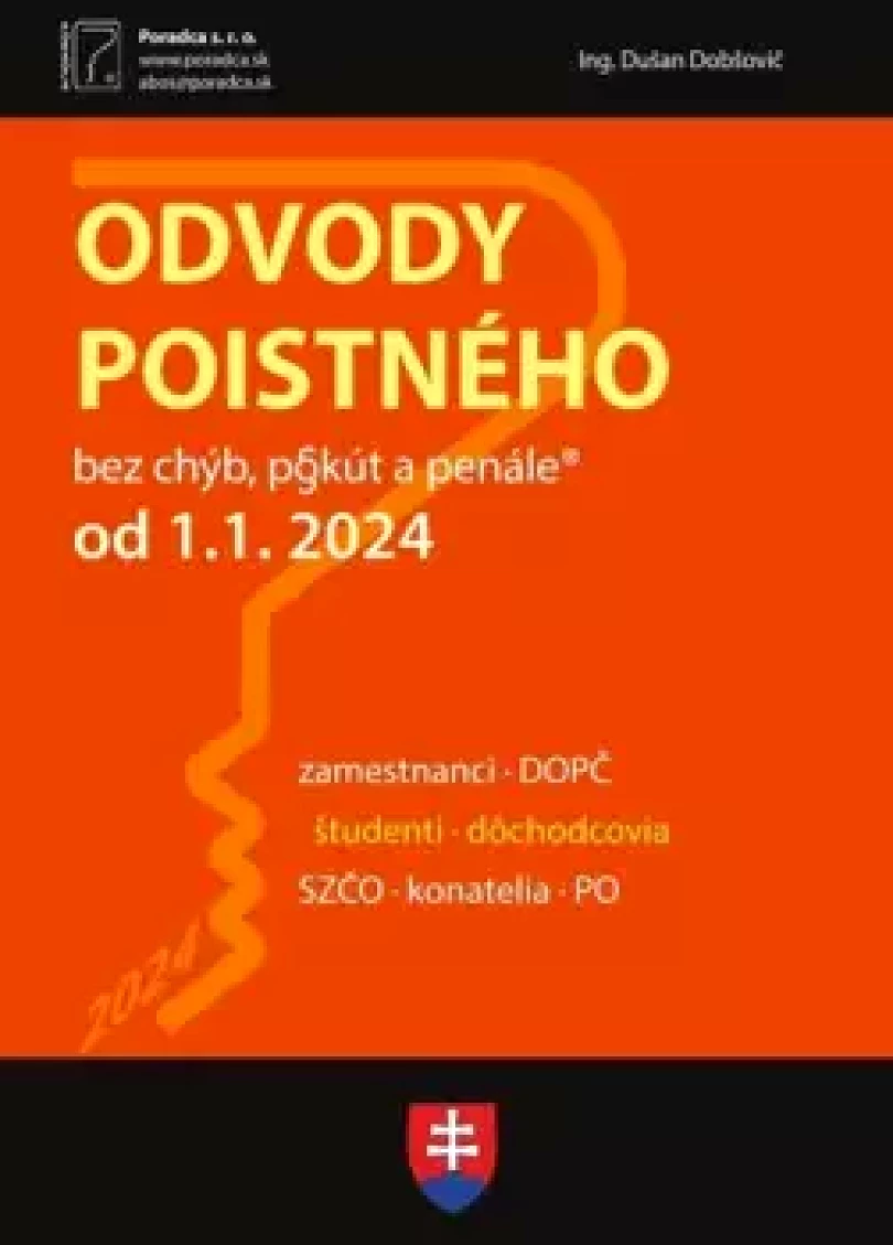 Levně Odvody poistného od 1. 1. 2024 (Dušan Dobšovič, 2024)