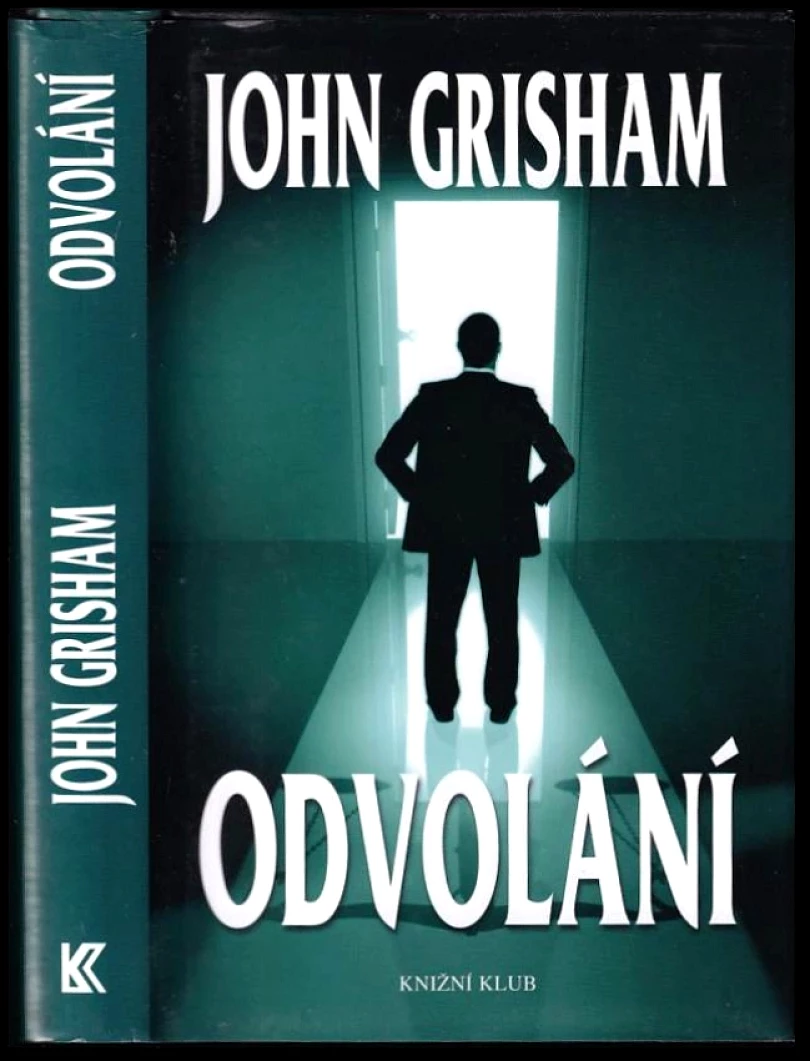 Levně Odvolání (John Grisham, 2009)