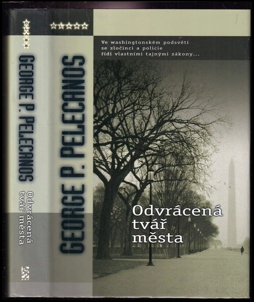 Levně Odvrácená tvář města (George P Pelecanos, 2005)