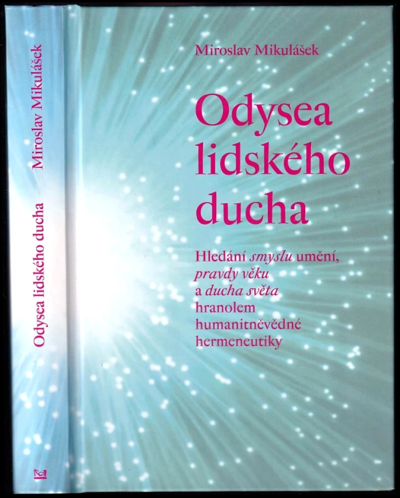 Levně Odysea lidského ducha (Miroslav Mikulášek, 2020)