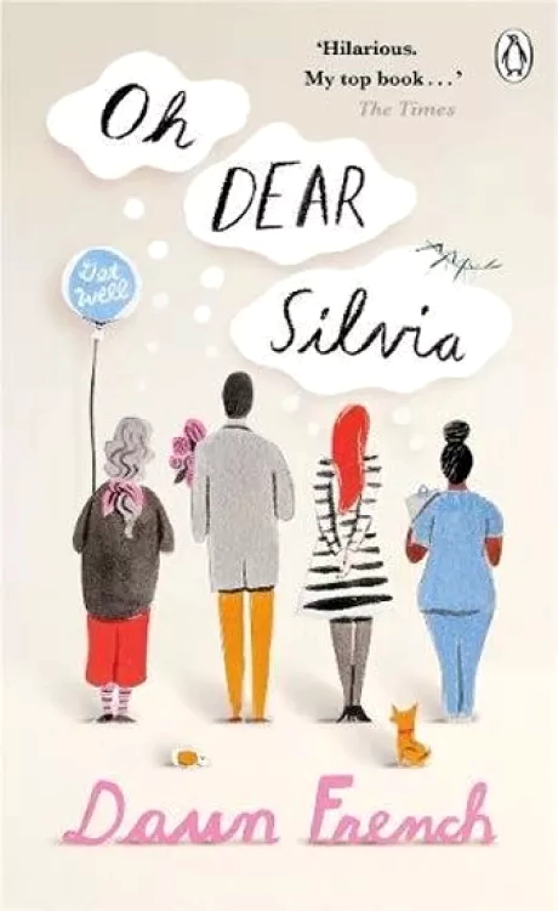 Levně Oh Dear Silvia (Dawn French, 2018)