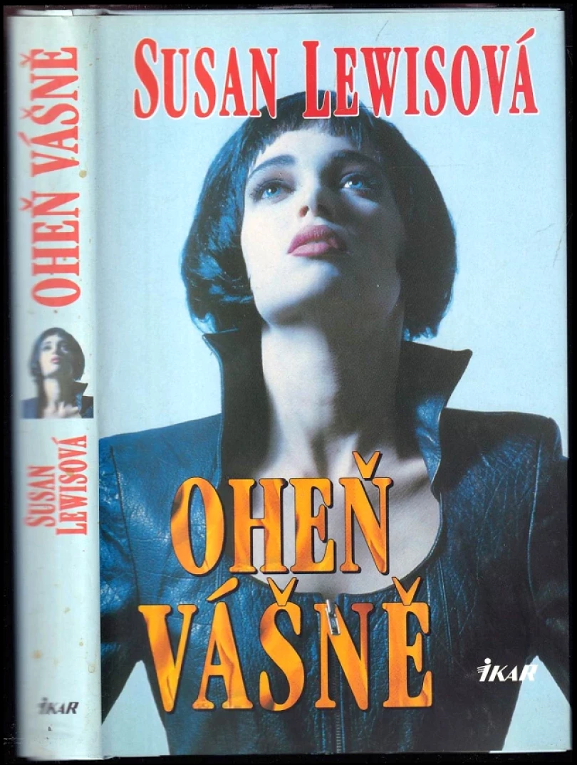 Oheň vášně (Susan Lewis, 1999)