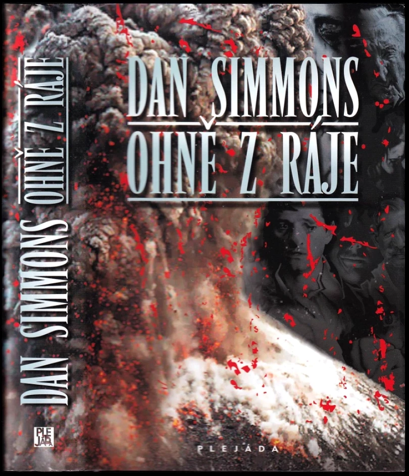 Ohně z ráje (Dan Simmons, 2011)