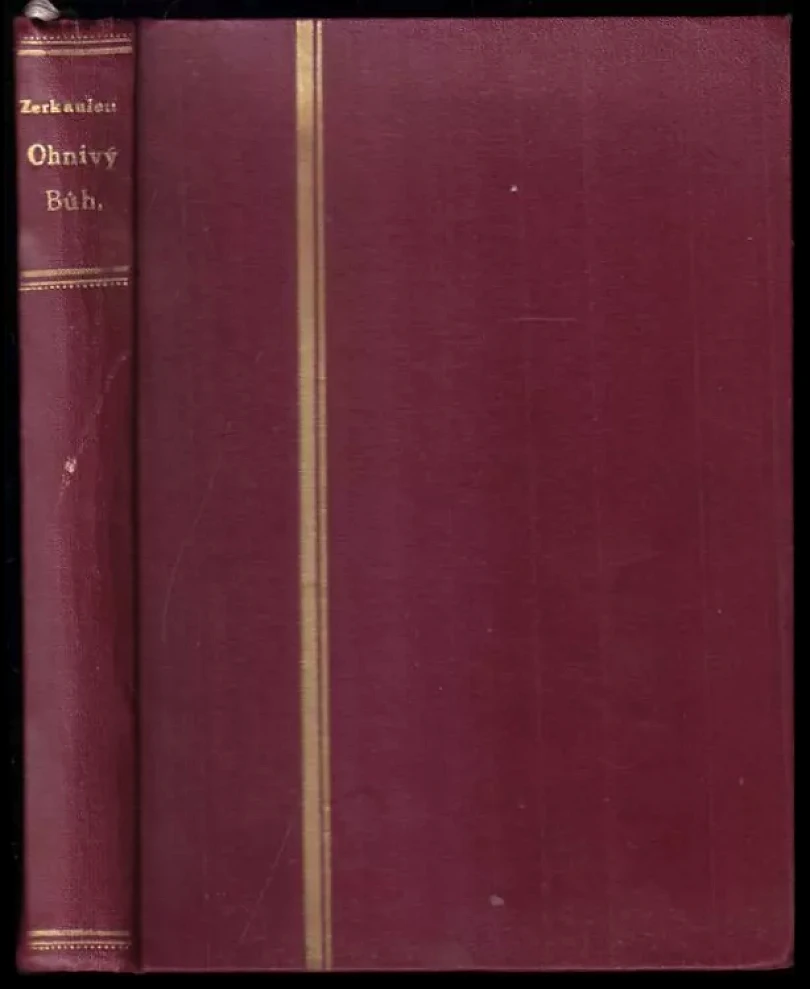 Ohnivý bůh (Heinrich Zerkaulen, 1944)