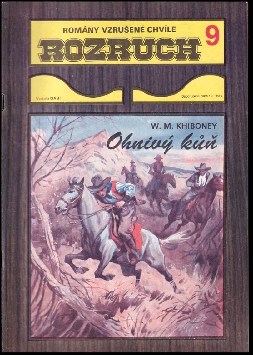 Levně Ohnivý kůň (Will MacKhiboney, 1992)