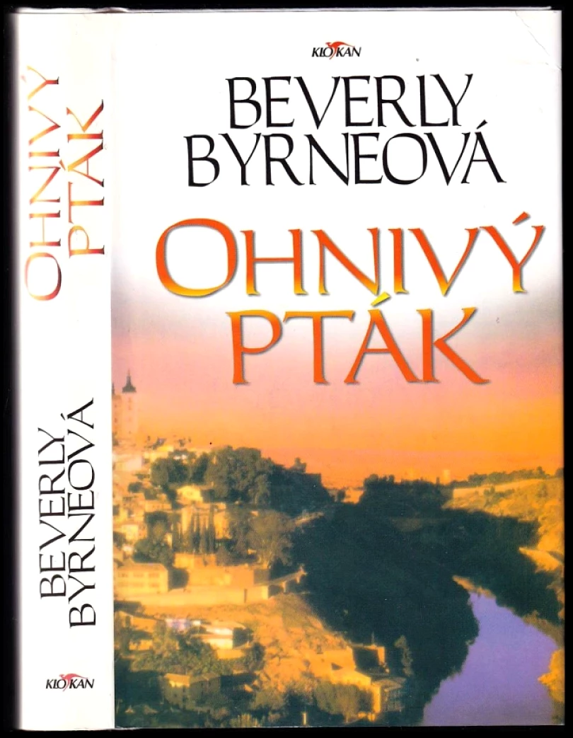Levně Ohnivý pták (Beverly Byrne, 1999)