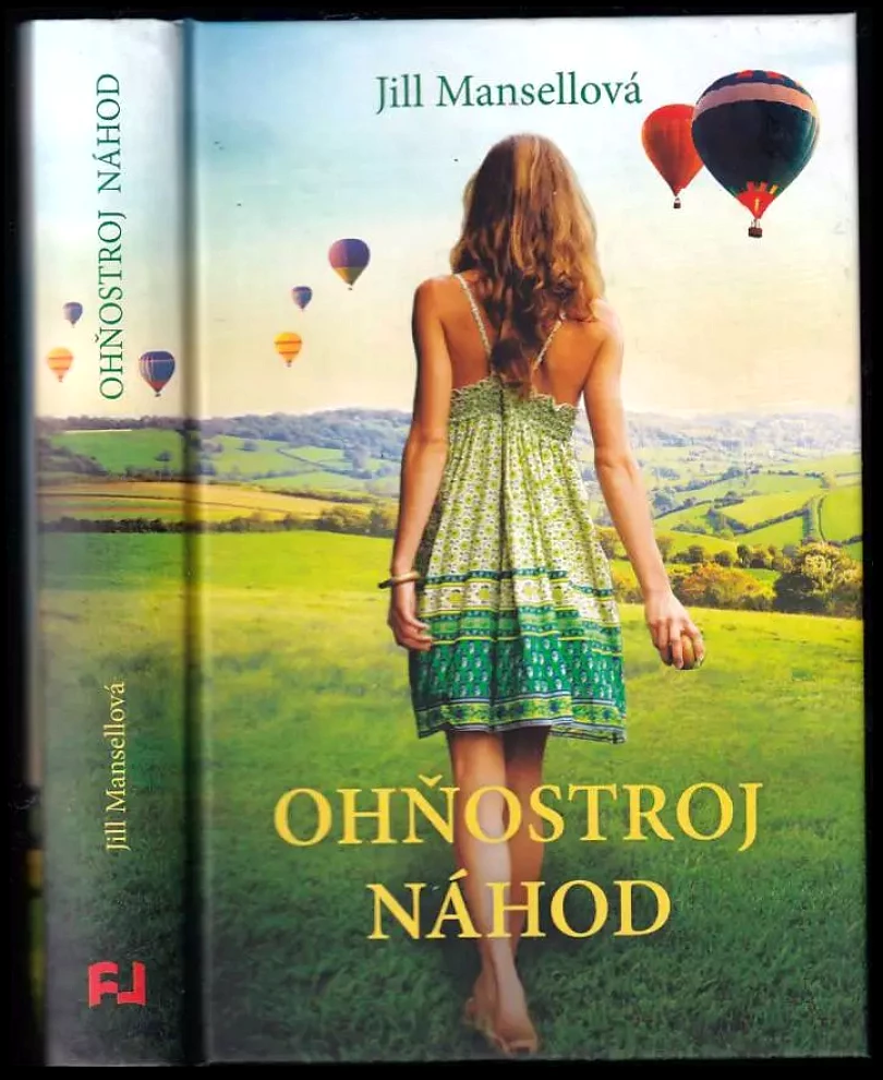 Ohňostroj náhod (Jill Mansell, 2015)