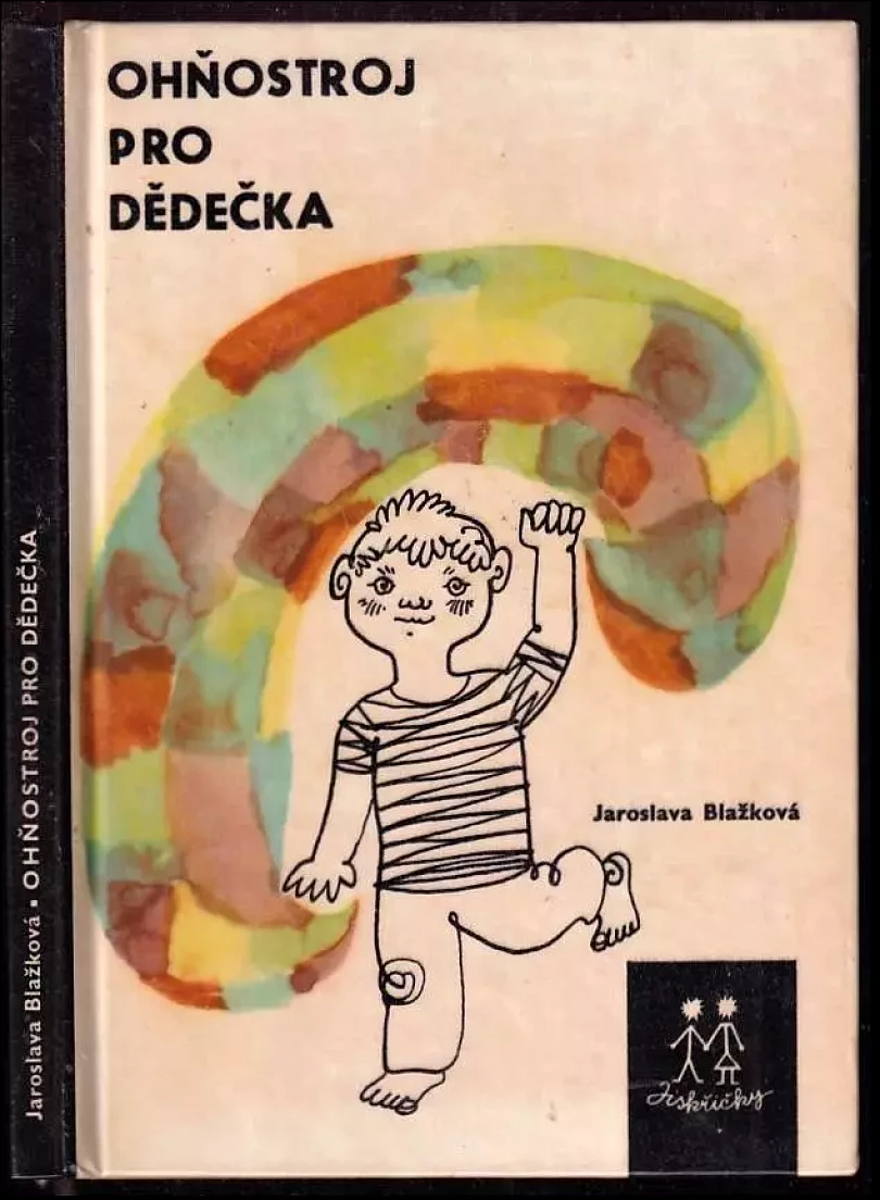 Ohňostroj pro dědečka (Jaroslava Blažková, 1966)