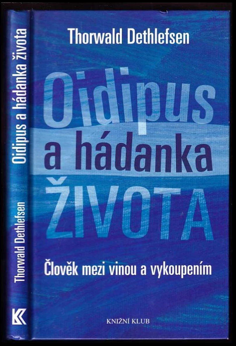 Levně Oidipus a hádanka života (Thorwald Dethlefsen, 2006)