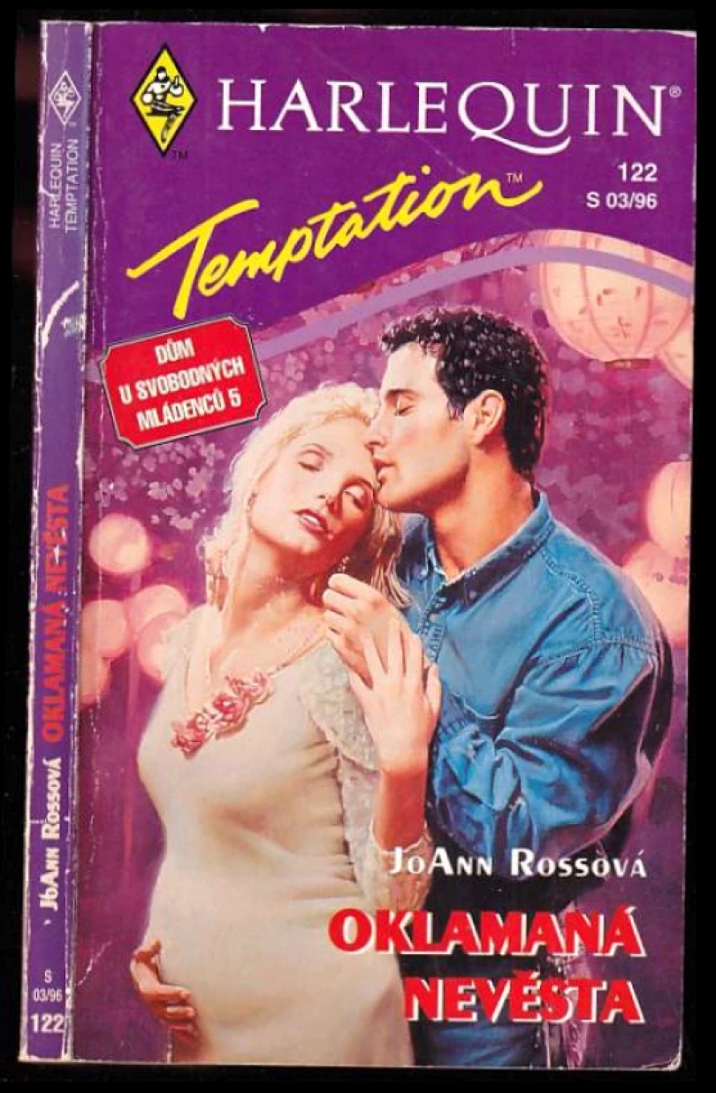 Levně Oklamaná nevěsta (JoAnn Ross, 1996)